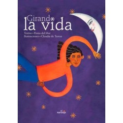 GIRANDO LA VIDA