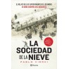 LA SOCIEDAD DE LA NIEVE