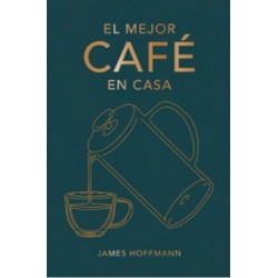 EL MEJOR CAFE EN CASA