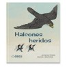 HALCONES HERIDOS