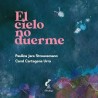 EL CIELO NO DUERME