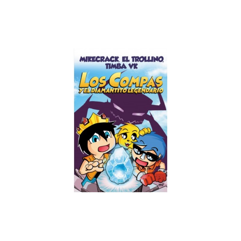 LOS COMPAS Y EL DIAMANTITO LEGENDARIO