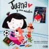 JUANA Y SUS MIEDOS