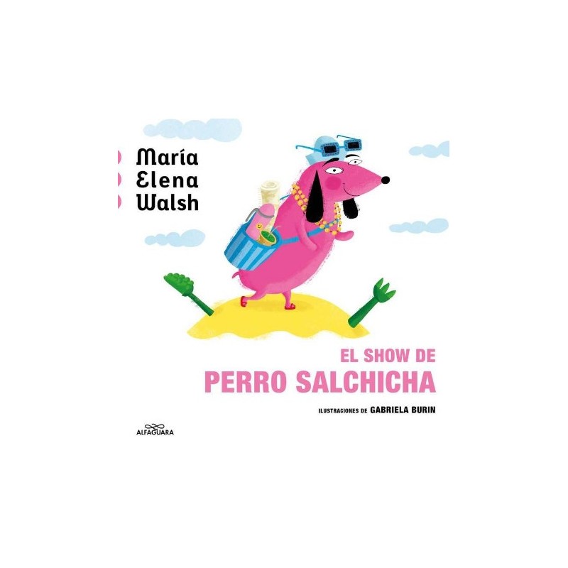 EL SHOW DEL PERRO SALCHICHA