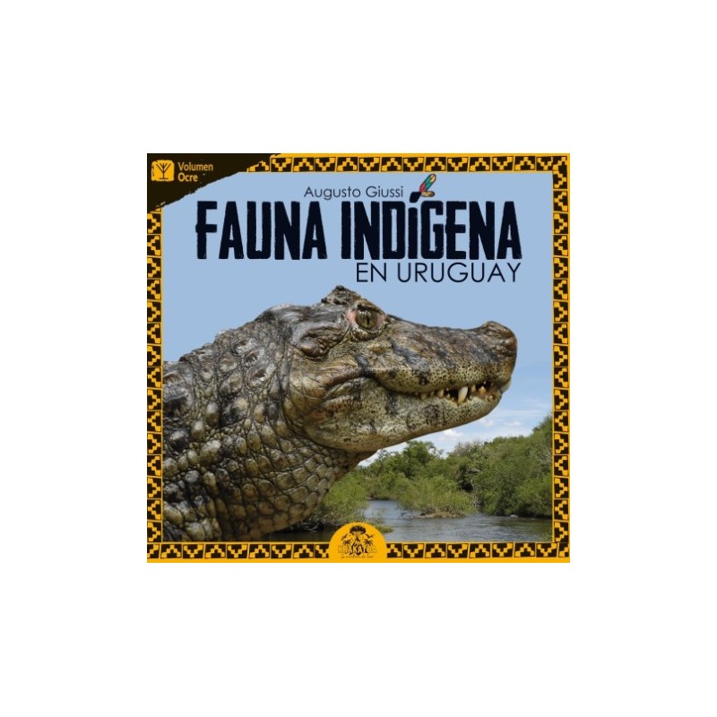 FAUNA INDÍGENA EN URUGUAY