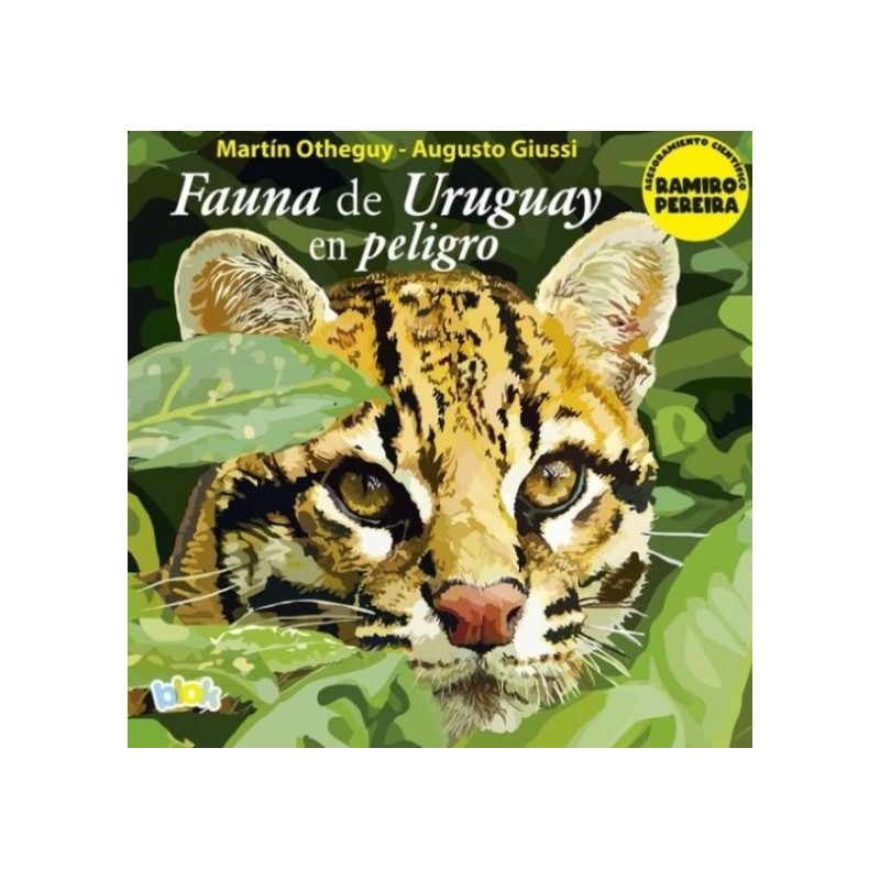 FAUNA DE URUGUAY EN PELIGRO