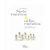 Siete cuervos & ocho cuentos