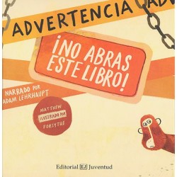 ADVERTENCIA: ¡NO ABRAS ESTE LIBRO!